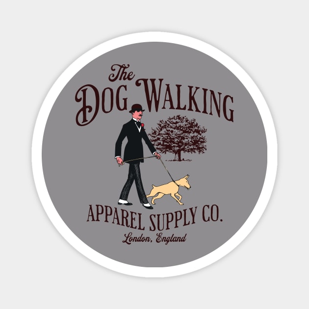 The Dog Walking Apparel Supply Co. Magnet by LexieLou